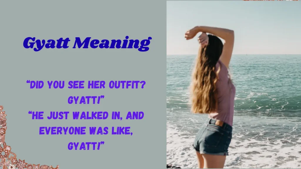 What Does “Gyatt” Mean?
