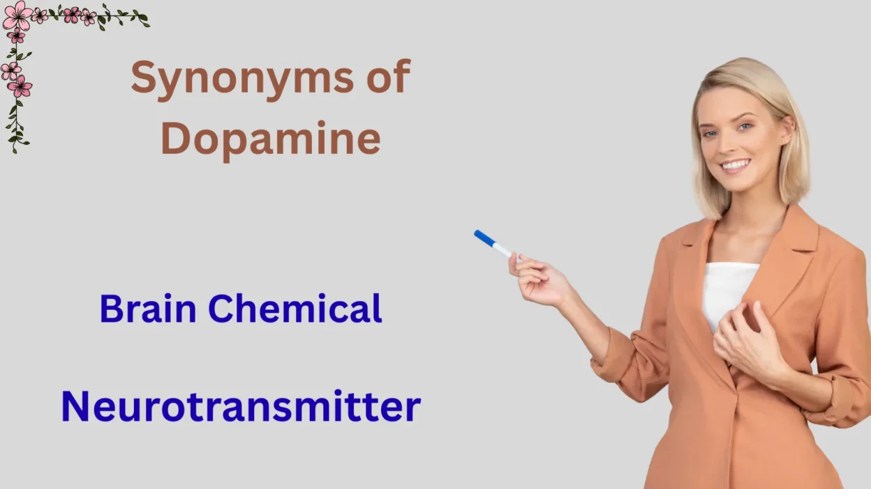 Synonyms of Dopamine Explained