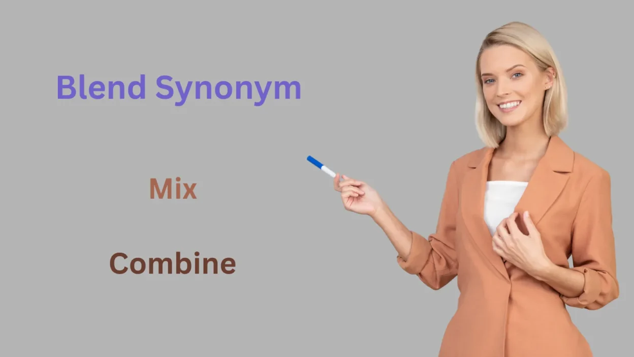 Blend Synonym Explained