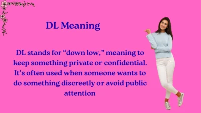 DL Meaning Explained