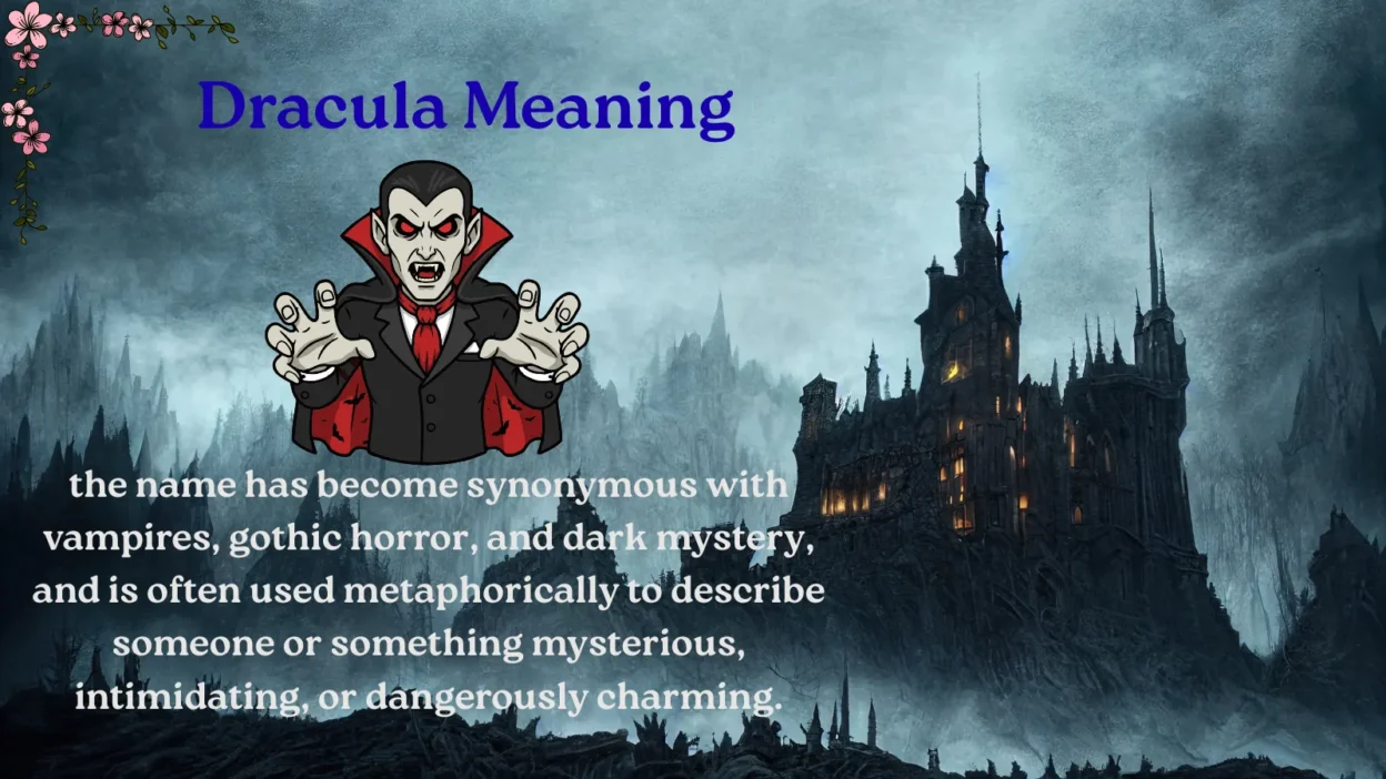 “Dracula Meaning: From Vampire Myth to Pop Culture Icon”