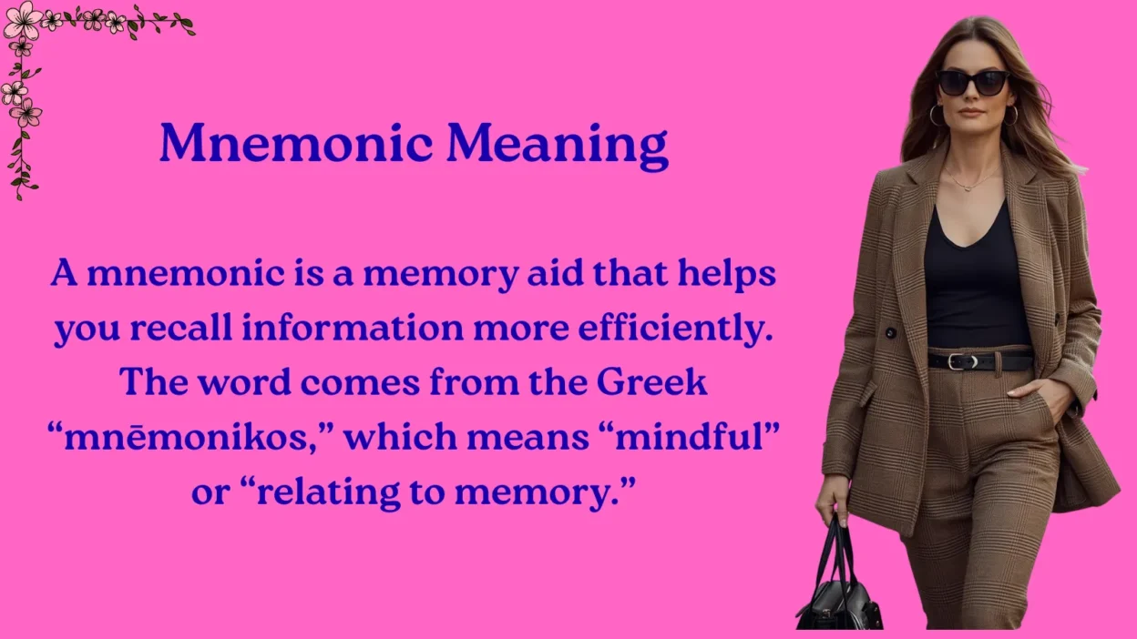 Mnemonic Meaning Explained