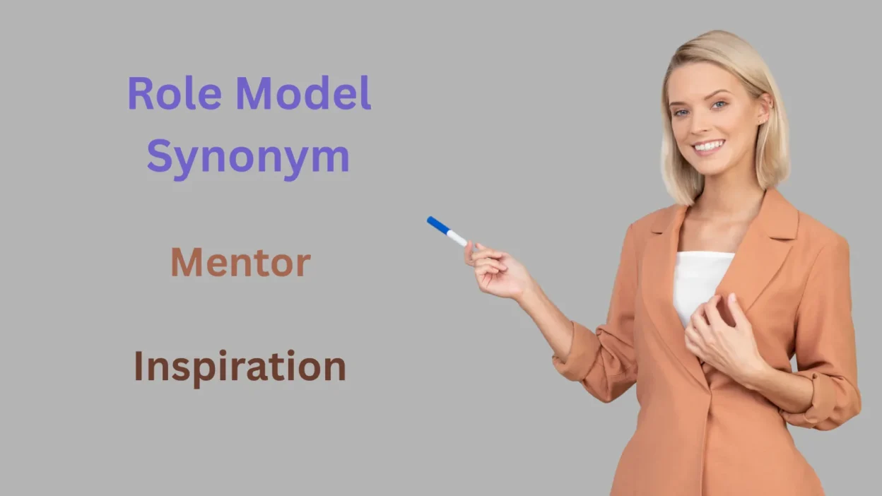 Role Model Synonym Explained