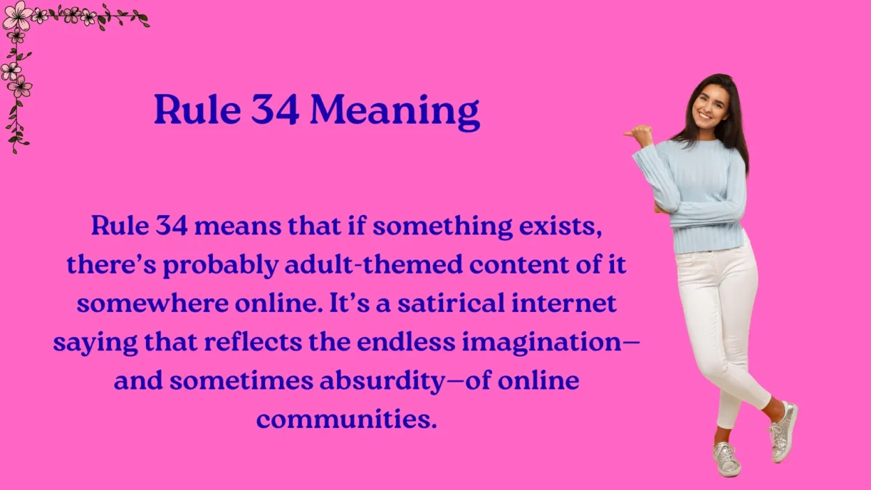 Rule 34 Meaning Explained