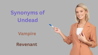 Synonyms of Undead Explained
