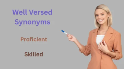 Well Versed Synonyms Explained