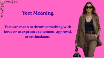 Yeet Meaning :what this slag stand for