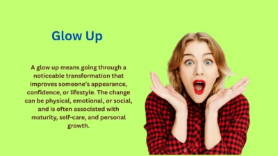 Glow Up Meaning: What It Really Means
