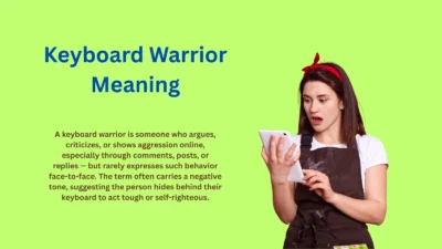 Keyboard Warrior Meaning: Who They Really Are