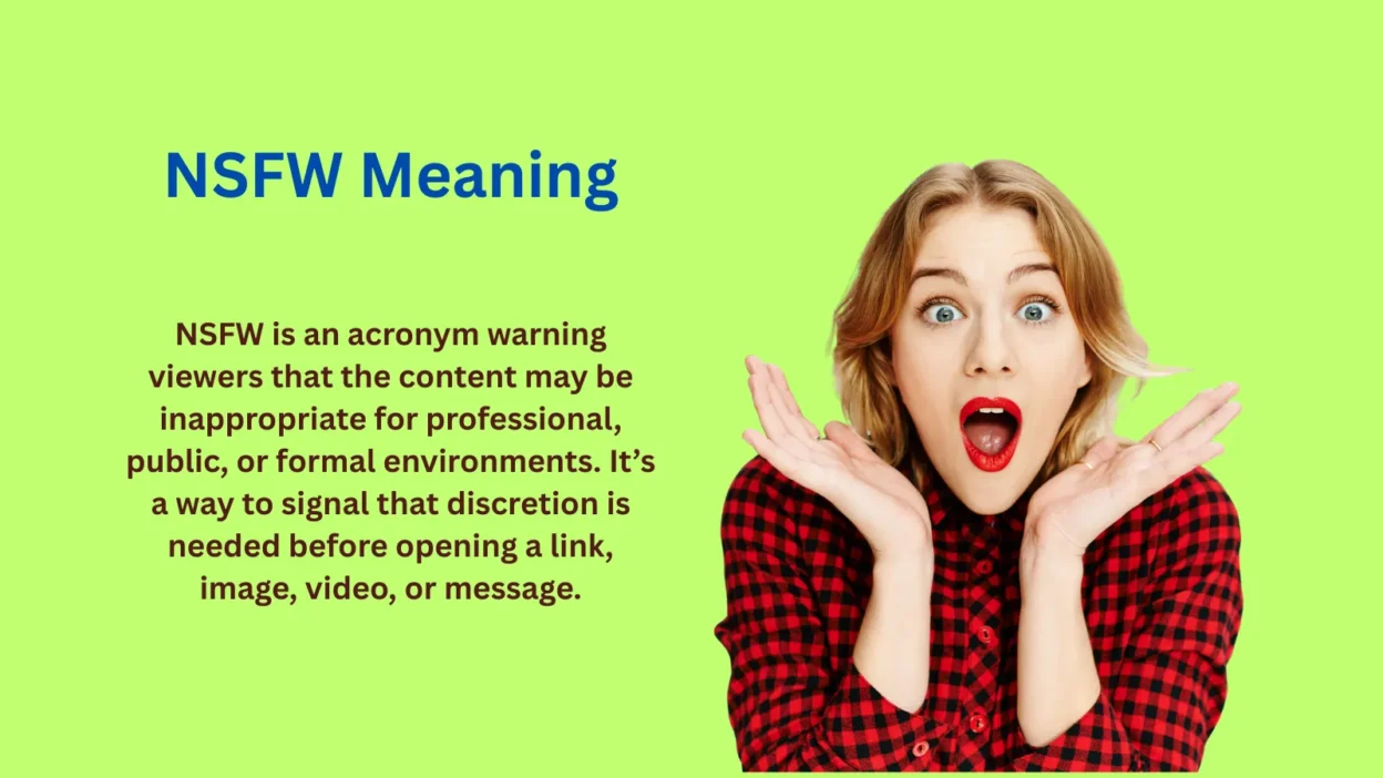 NSFW Meaning: What It Really Stands