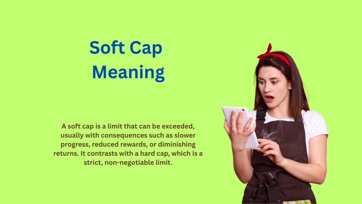 Soft Cap Meaning: Are You Missing Limits?