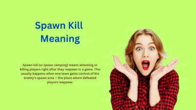 Spawn Kill Meaning: Why Players Hate It