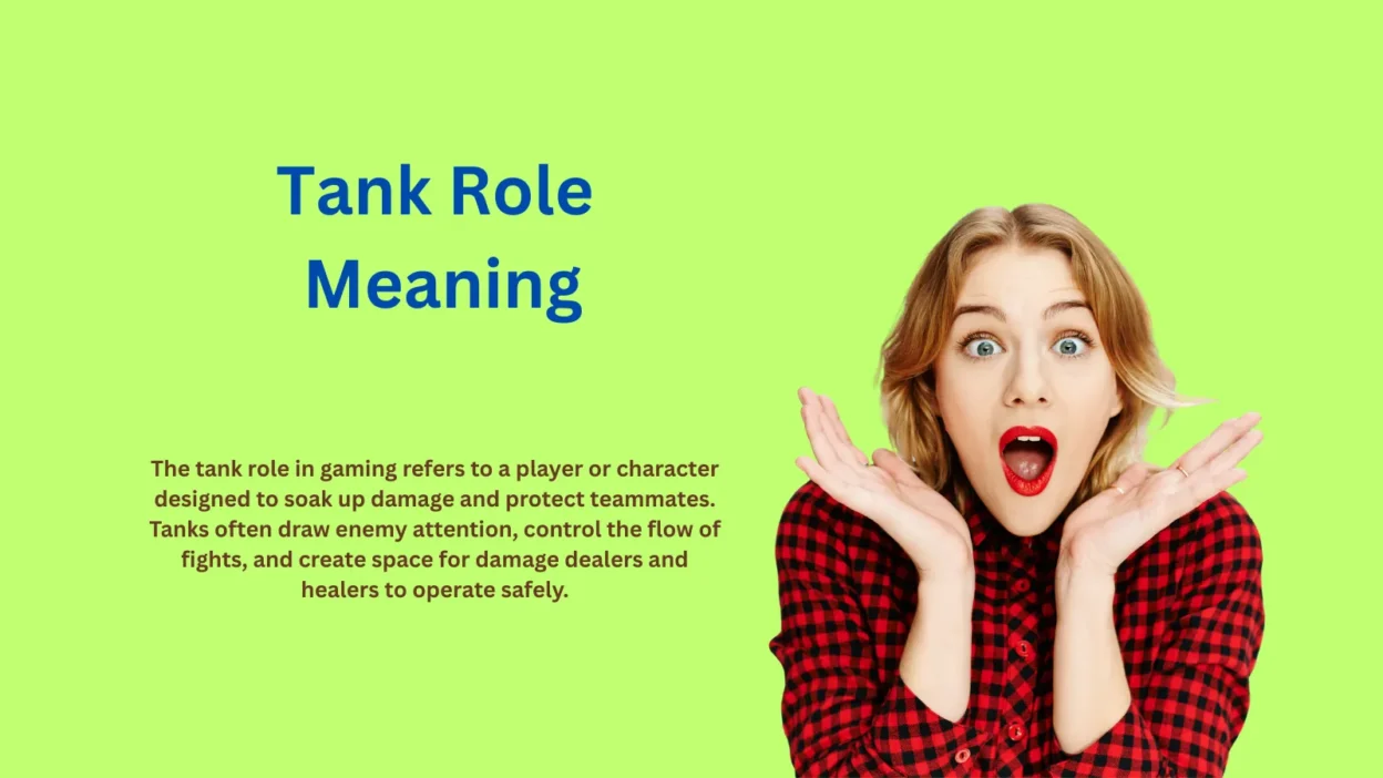 Tank Role Meaning: Why Gamers Rely On It