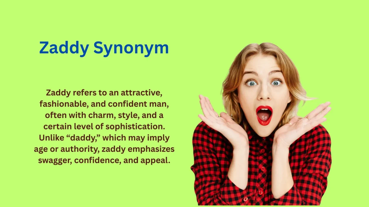 Zaddy Synonym: 30 Alternatives and When to Use Them