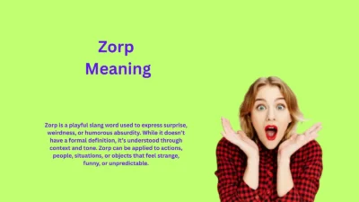 Zorp Meaning: Why Everyone Is Saying It